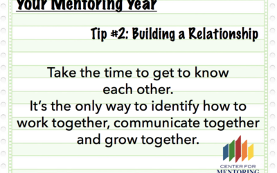 Your Mentoring Year Tip #2: Building a Relationship