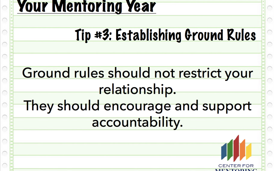 Your Mentoring Year Tip #3: Establishing Ground Rules