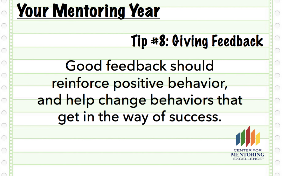 Your Mentoring Year Tip #8: Giving Feedback