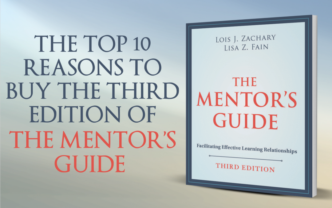 Top Ten Reasons to Buy The Mentor’s Guide, Third Edition