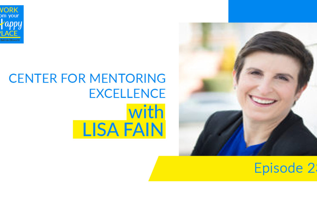 Lisa Fain of CME (Work From Your Happy Place | May 2020)